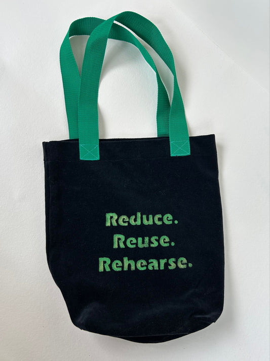 Reduce. Reuse. Rehearse. Tote